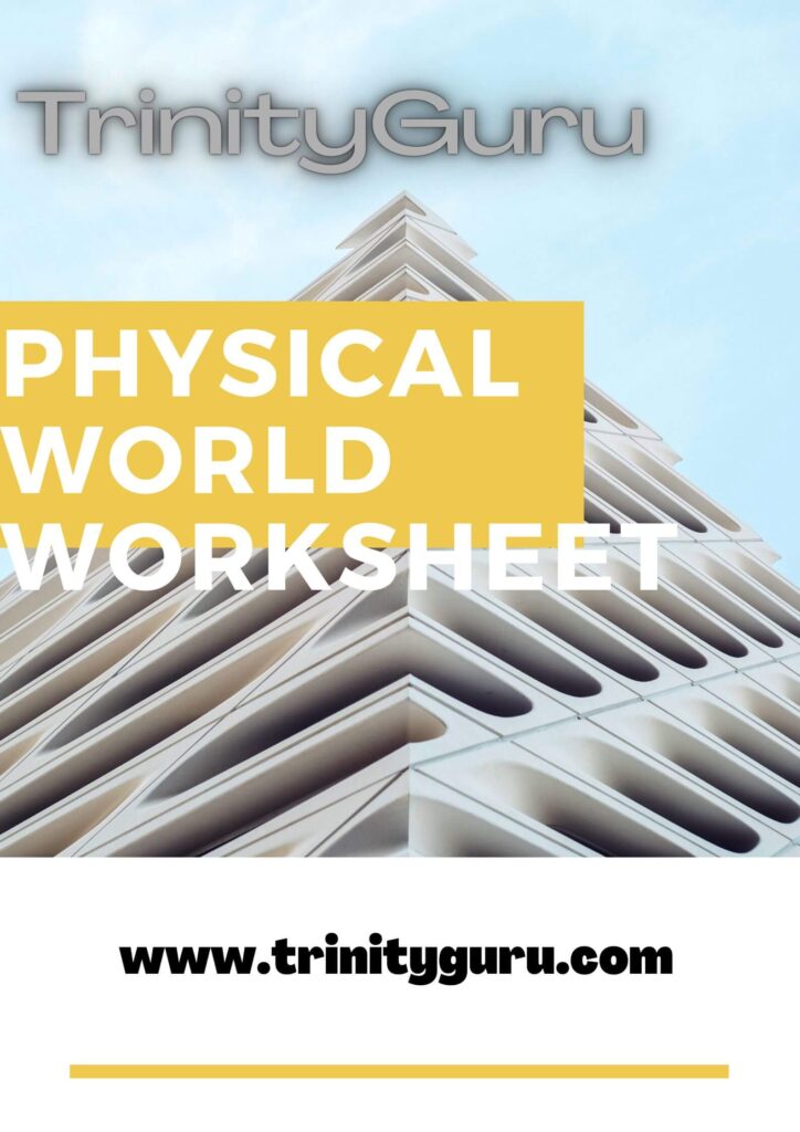 Physical World Worksheet Physics Class 11