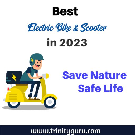 Top Electric Bike and Scooter in 2023
